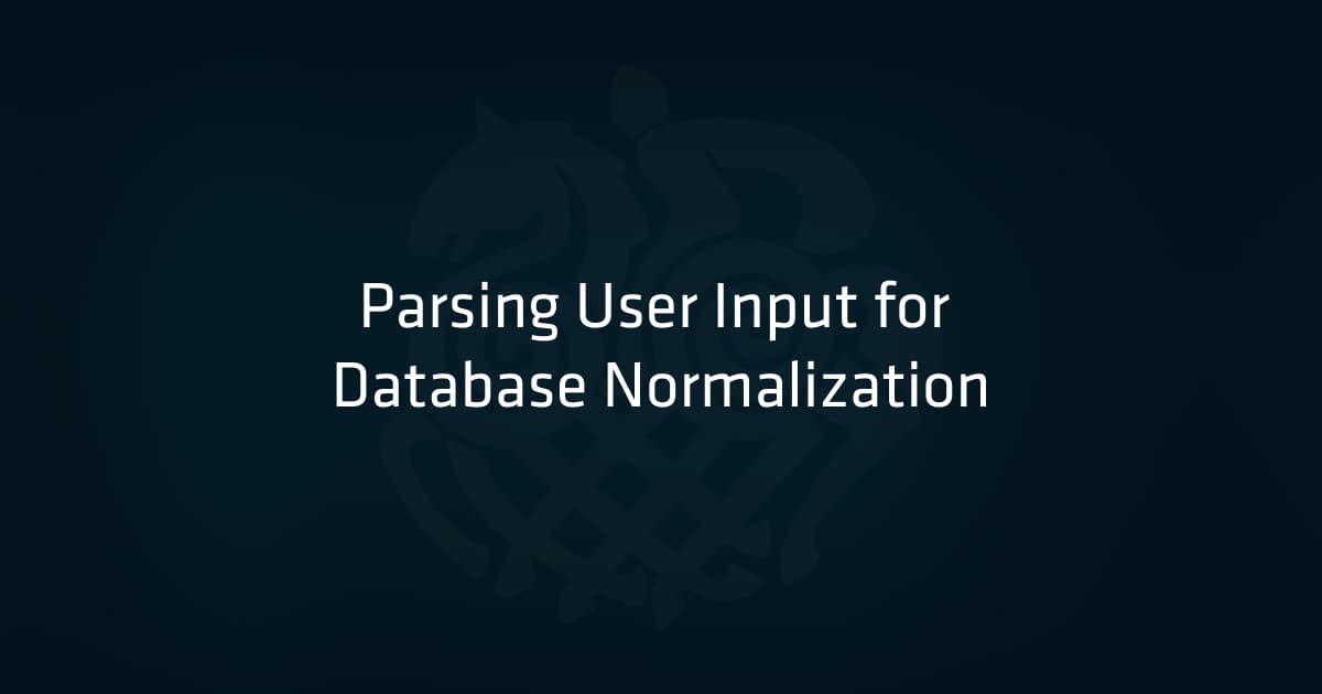 Parsing User Input for Database Normalization